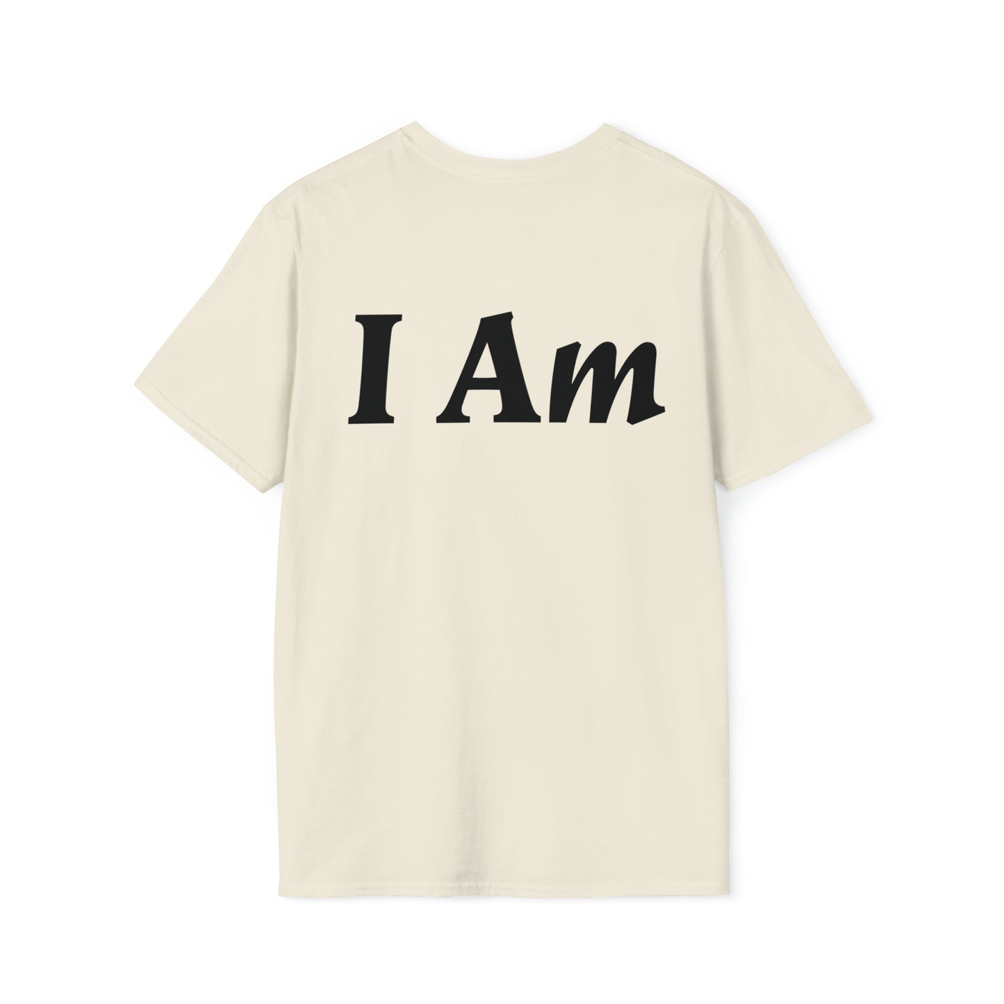 I Am T-shirt