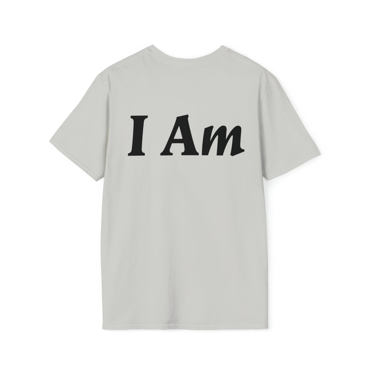 I Am T-shirt