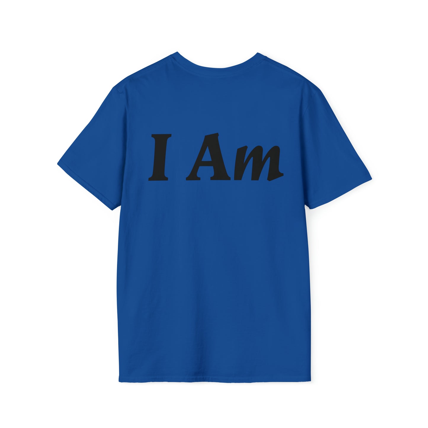 I Am T-shirt
