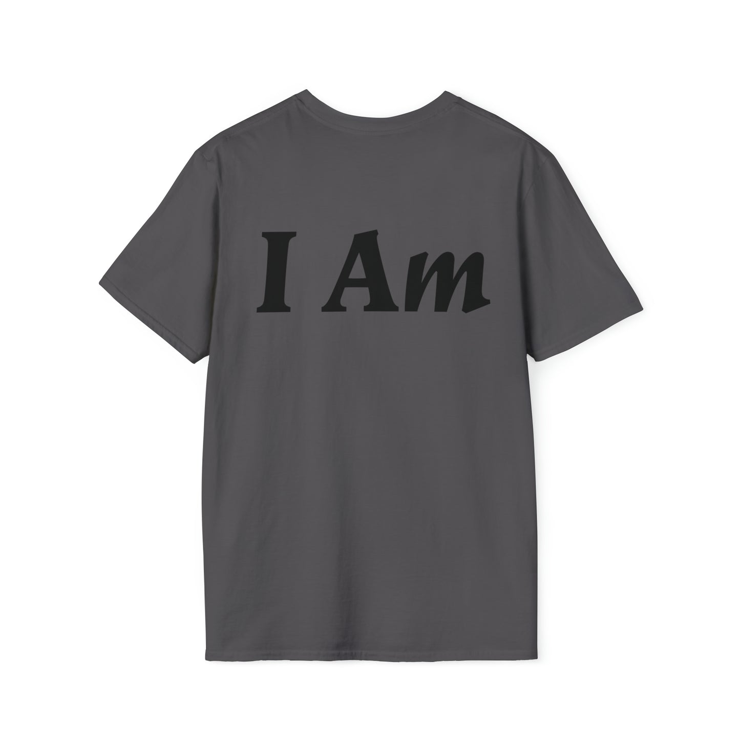 I Am T-shirt