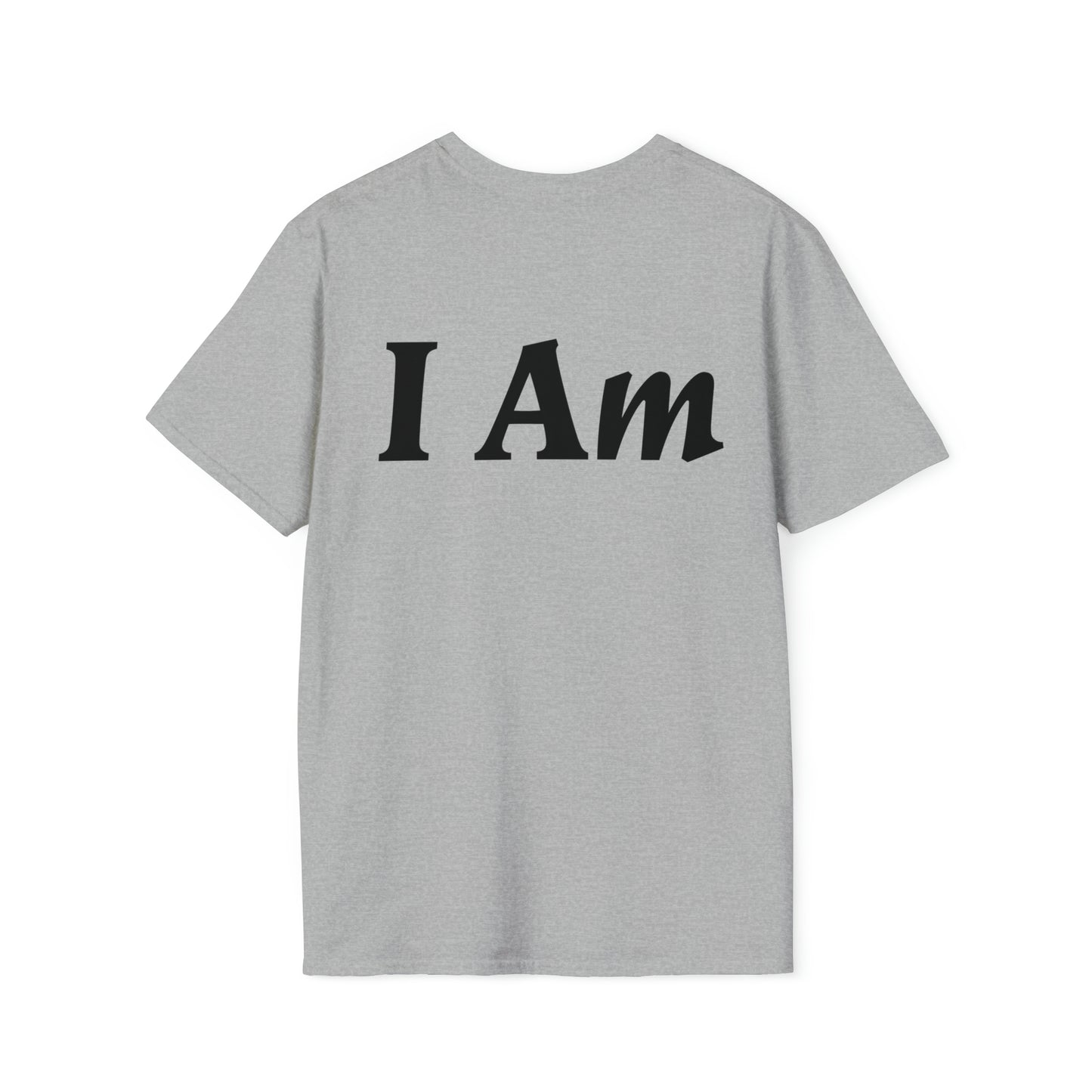 I Am T-shirt