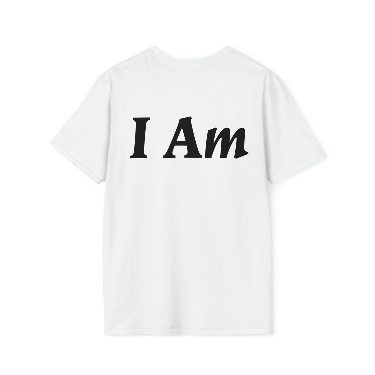 I Am T-shirt